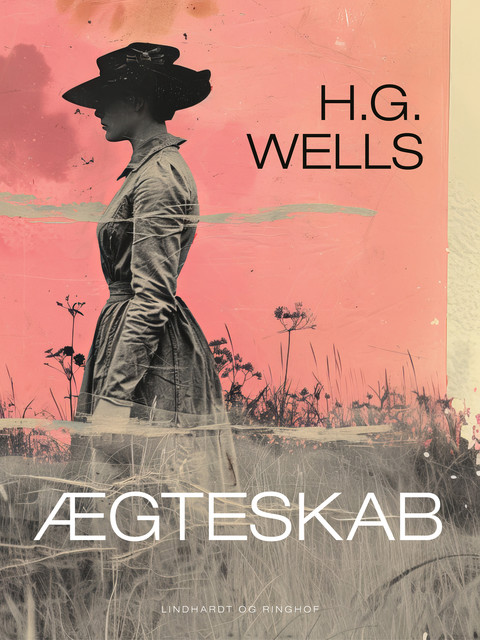Ægteskab, H.G. Wells