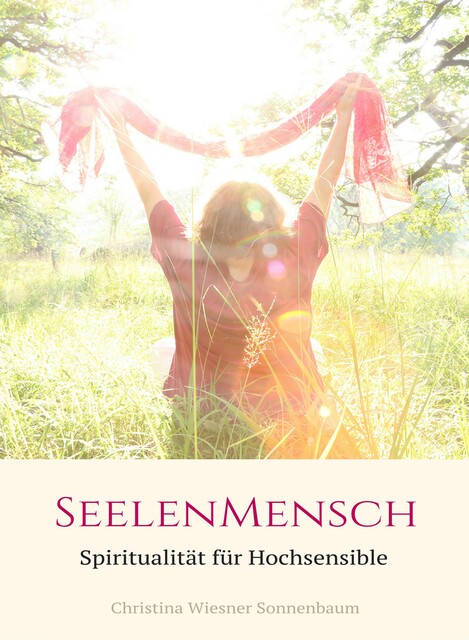Seelenmensch, Christina Wiesner Sonnenbaum