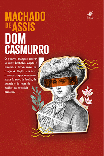 Dom Casmurro, Machado De Assis