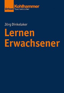 Lernen Erwachsener, Jörg Dinkelaker