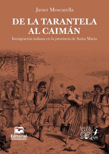 De la tarantela al caimán, Javier Moscarella