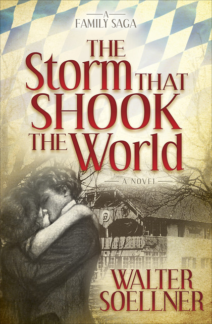 The Storm That Shook the World, Walter Soellner