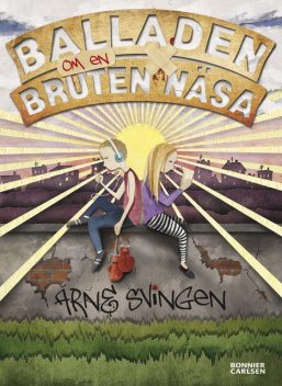 Balladen om en bruten näsa, Arne Svingen
