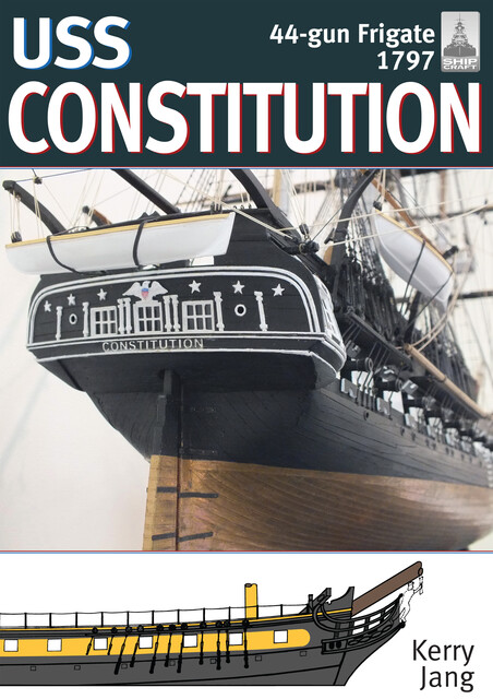 USS Constitution, 44-gun frigate, 1797, Kerry Jang