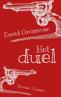 Het duel, David Grossman
