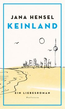 Keinland, Jana Hensel