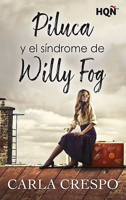 Piluca y el síndrome de Willy Fog, Carla Crespo
