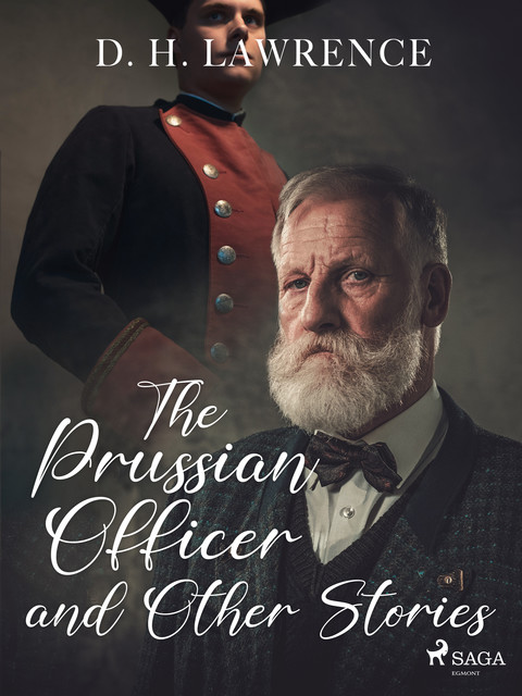 The Prussian Officer and Other Stories, David Herbert Lawrence