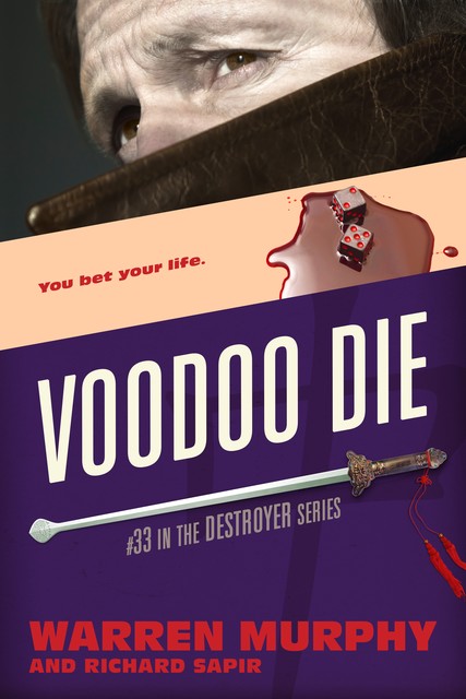 Voodoo Die, Warren Murphy, Richard Sapir