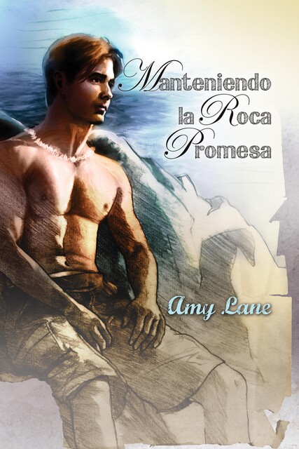 Manteniendo la Roca Promesa, Amy Lane