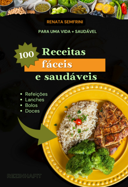 Receitas Rezinhafit, Renata O.