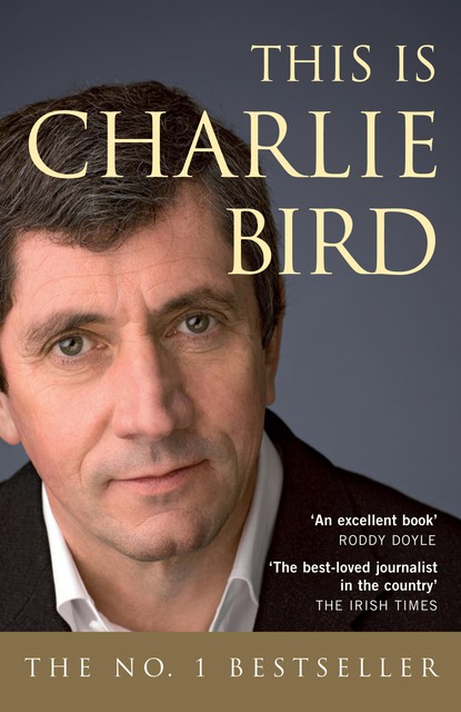 This is Charlie Bird, Charlie Bird