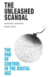 Unleashed Scandal, Bernhard Poerksen