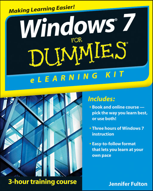 Windows 7 eLearning Kit For Dummies, Jennifer Fulton