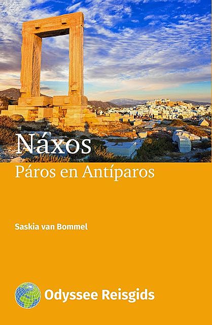 Náxos, Páros en Antíparos, Saskia van Bommel