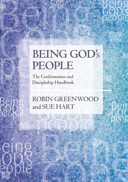 Being God's People, Sue Hart, Robin Greenwood