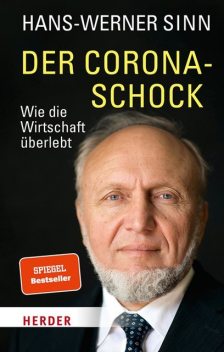 Der Corona-Schock, Hans-Werner Sinn