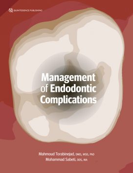 Management of Endodontic Complications, Mahmoud Torabinejad, Mohammad Sabeti