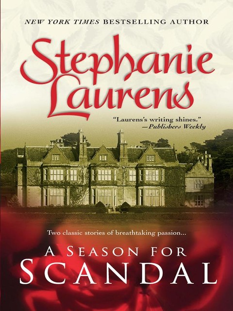 A Season for Scandal, Stephanie Laurens