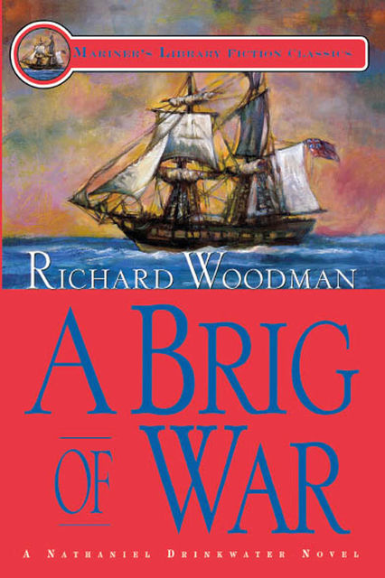 A Brig of War, Richard Woodman