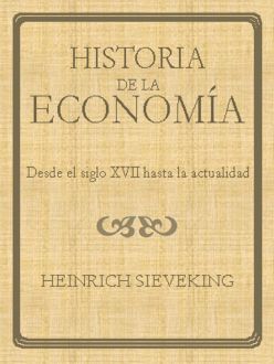 Historia De La Economía, Heinrich Sieveking