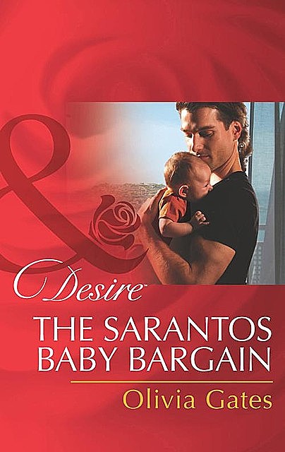 The Sarantos Baby Bargain, Olivia Gates