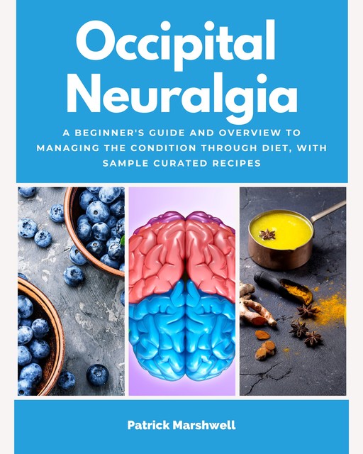 Occipital Neuralgia, Patrick Marshwell