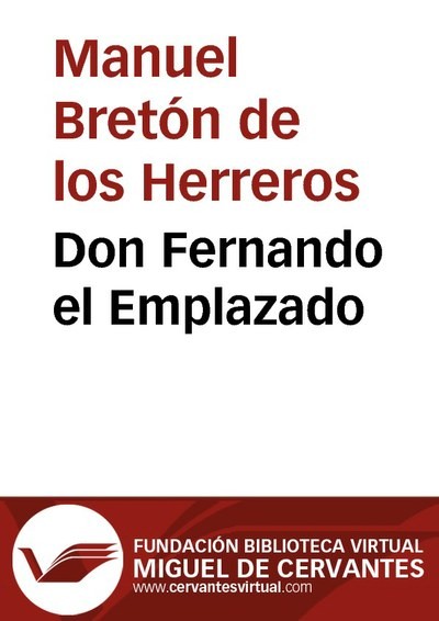 Don Fernando el Emplazado, Manuel, Bretón de los Herreros