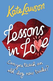 Lessons in Love, Kate Lawson