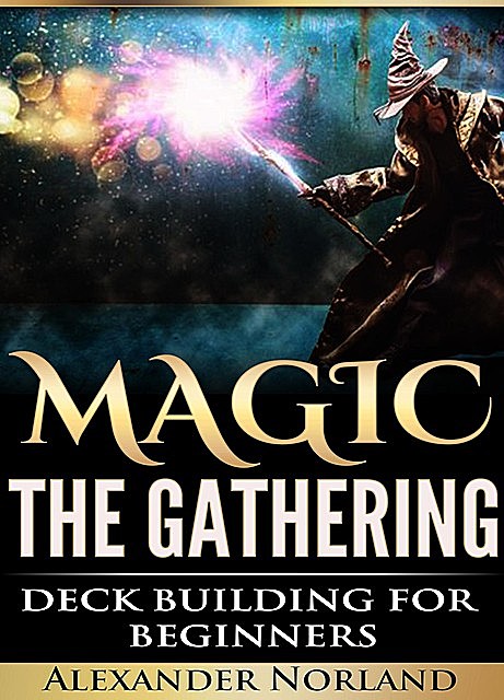 Magic The Gathering, Alexander Norland
