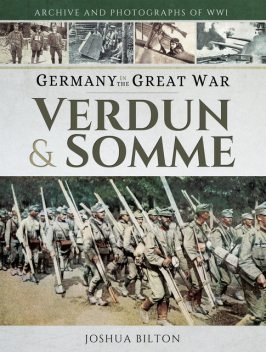 Germany in the Great War, Joshua Bilton