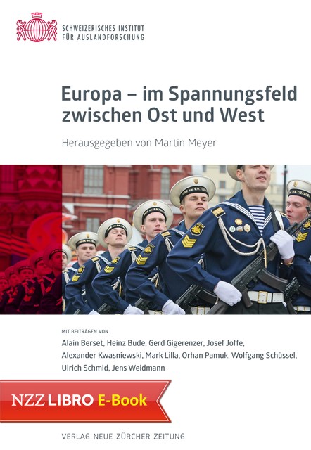 Europa – im Spannungsfeld zwischen Ost und West (E-Book), Robert Martin, Meyer