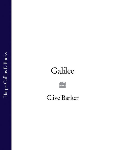Galilee, Clive Barker