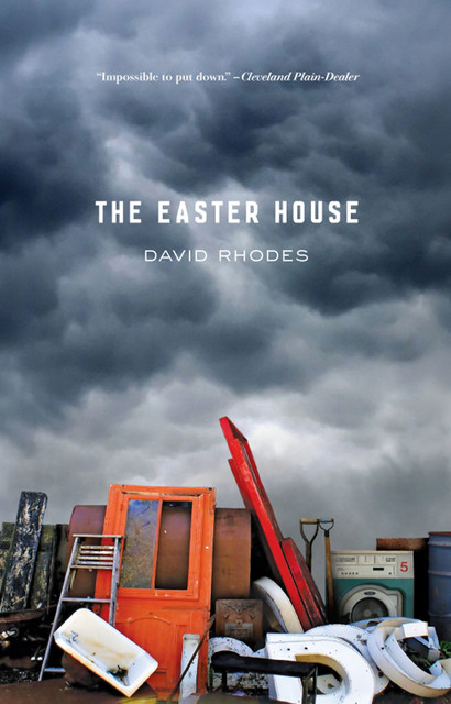 The Easter House, David Rhodes