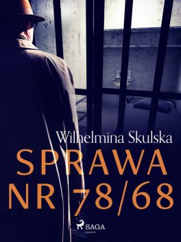 Sprawa nr 78/68, Wilhelmina Skulska