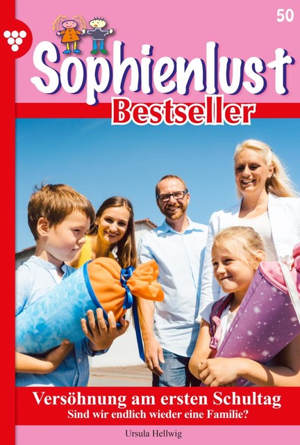 Sophienlust Bestseller 50 – Familienroman, Ursula Hellwig
