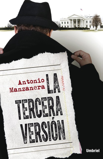 La Tercera Versión, Antonio Manzanera