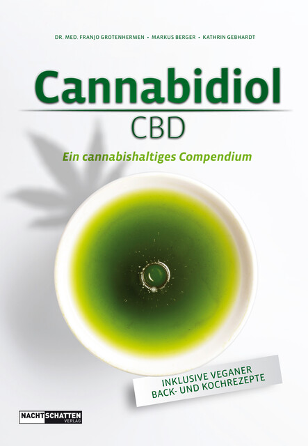 Cannabidiol (CBD), Markus Berger, Kathrin Gebhardt, med. Franjo Grotenhermen