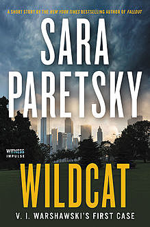 Wildcat, Sara Paretsky