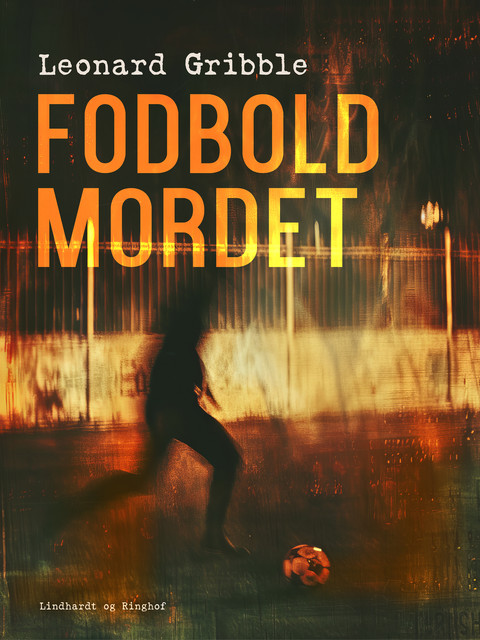 Fodboldmordet, Leonard Gribble