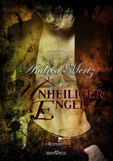 Unheiliger Engel, Andrea Mertz