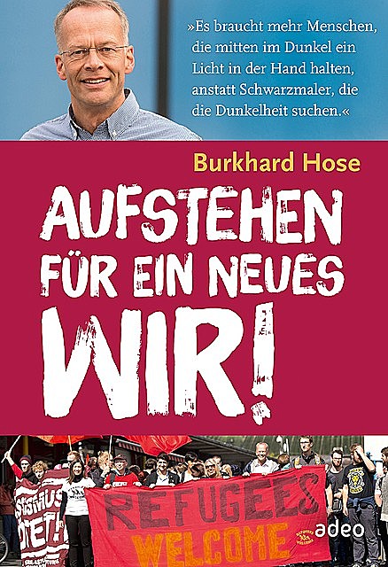 Aufstehen für ein neues Wir, Burkhard Hose