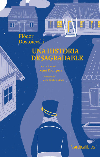 Una historia desagradable, Fiódor Dostoievski