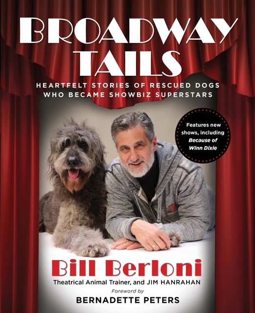Broadway Tails, Bill Berloni