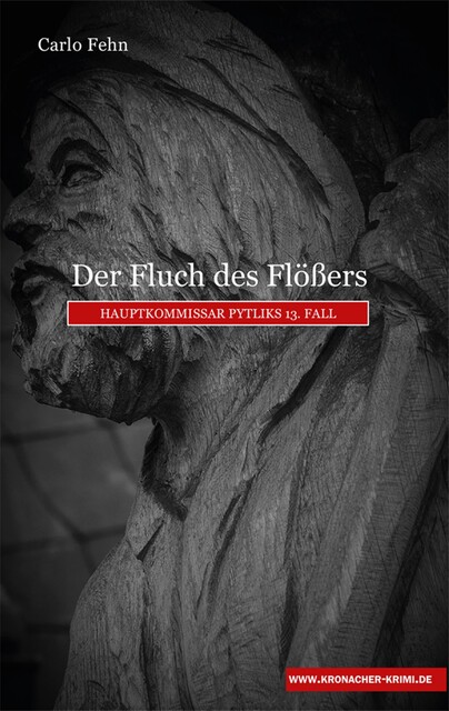 Der Fluch des Flößers, Carlo Fehn
