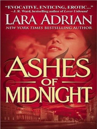 Ashes of Midnight, Lara Adrian