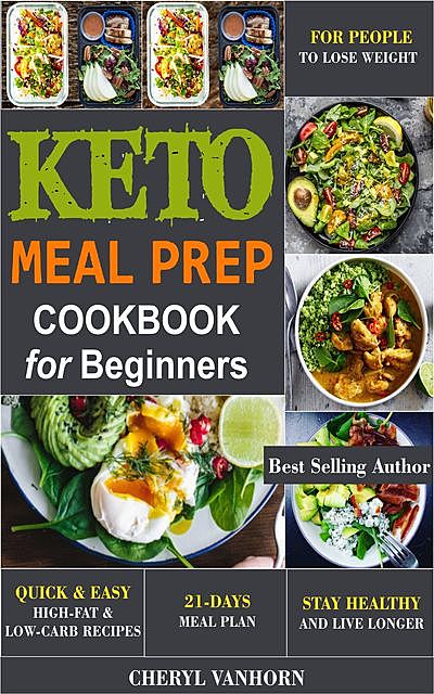 Keto Meal Prep Cookbook for Beginners, Cheryl Vanhorn
