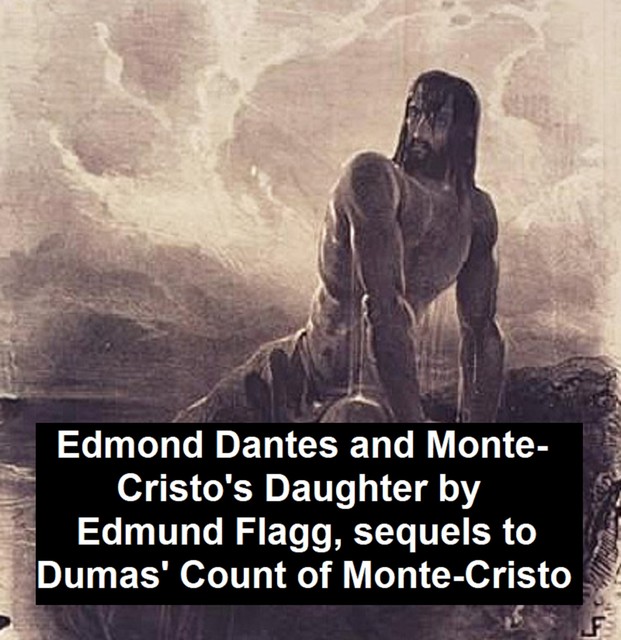 Edmond Dantes and Monte-Cristo's Daughter, Edmund Flag