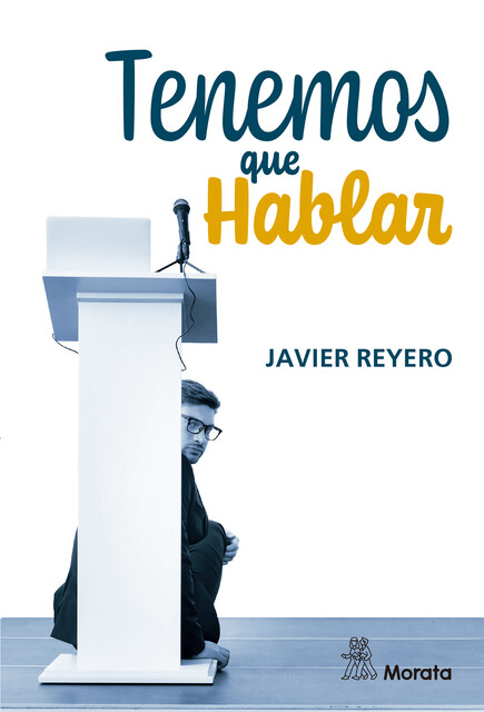 Tenemos que hablar, Javier Reyero
