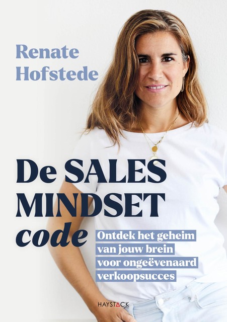 De sales mindset code, Renate Hofstede